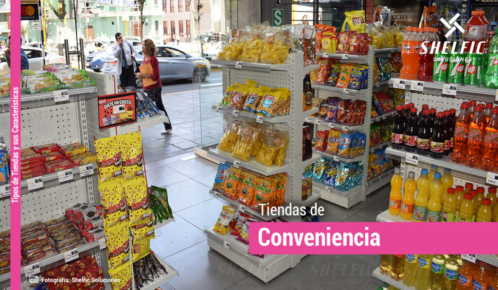 Tiendas de Conveniencia - Minimarket
